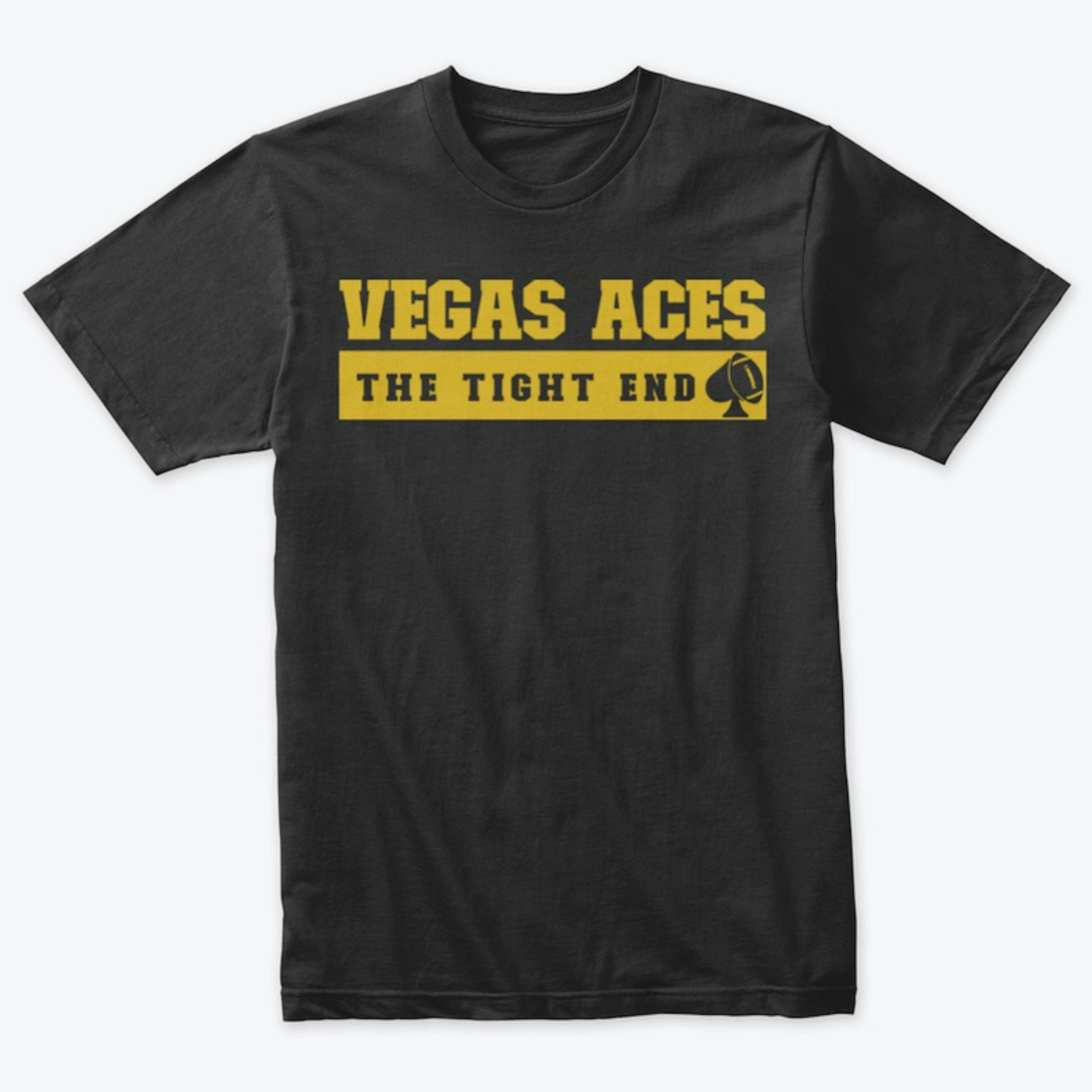 VEGAS ACES: THE TIGHT END